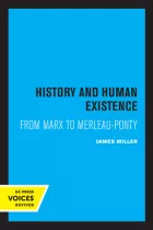 Product cover for History and Human Existence-From Marx to Merleau-Ponty