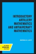 Product cover for Introductory Artillery Mathematics and Antiaircraft Mathematics