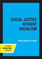 Product cover for Social Justice without Socialism