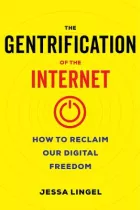 Product cover for Gentrification of the Internet