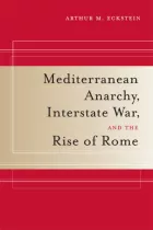 Product cover for Mediterranean Anarchy, Interstate War, and the Rise of Rome
