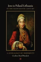Product cover for Jews in Poland-Lithuania in the Eighteenth Century