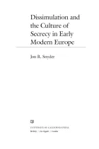 Product cover for Dissimulation and the Culture of Secrecy in Early Modern Europe
