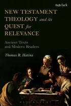 Product cover for New Testament Theology and its Quest for Relevance