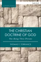 Product cover for The Christian Doctrine of God, One Being Three Persons