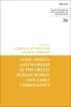 Product cover for Gods, Spirits, and Worship in the Greco-Roman World and Early Christianity