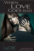 Product cover for When Love Goes Bad