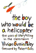 Product cover for Boy Who Would Be a Helicopter