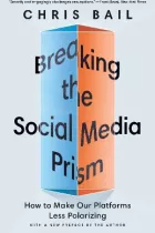 Product cover for Breaking the Social Media Prism