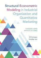 Product cover for Structural Econometric Modeling in Industrial Organization and Quantitative Mar