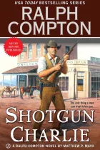 Product cover for Ralph Compton Shotgun Charlie