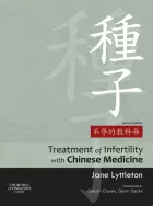 Product cover for Treatment of Infertility with Chinese Medicine
