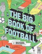 Product cover for The Big Book of Football by MUNDIAL