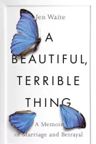 Product cover for A Beautiful, Terrible Thing