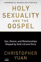 Product cover for Holy Sexuality and the Gospel