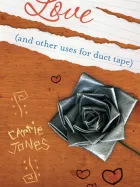 Product cover for Love (and Other Uses for Duct Tape)
