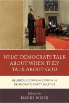 Product cover for What Democrats Talk about When They Talk about God