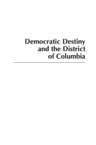 Product cover for Democratic Destiny and the District of Columbia