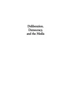 Product cover for Deliberation, Democracy, and the Media