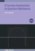 Product cover for A Concise Introduction to Quantum Mechanics (Second Edition)