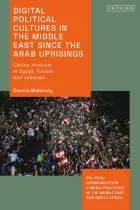 Product cover for Digital Political Cultures in the Middle East since the Arab Uprisings