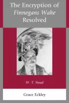 Product cover for The Encryption of Finnegans Wake Resolved