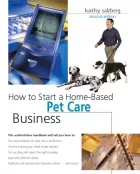 Product cover for How to Start a Home-Based Pet Care Business