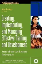 Product cover for Creating, Implementing, and Managing Effective Training and Development