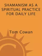 Product cover for Shamanism As a Spiritual Practice for Daily Life