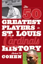 Product cover for 50 Greatest Players in St. Louis Cardinals History