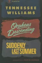 Product cover for Orpheus Descending and Suddenly Last Summer