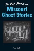 Product cover for The Big Book of Missouri Ghost Stories