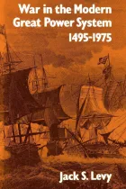 Product cover for War in the Modern Great Power System