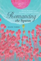 Product cover for Romancing the Sperm