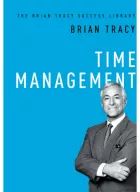 Product cover for Time Management (The Brian Tracy Success Library)