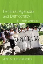 Product cover for Feminist Agendas and Democracy in Latin America