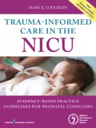 Product cover for Trauma-Informed Care in the NICU