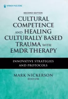 Product cover for Cultural Competence and Healing Culturally Based Trauma with EMDR Therapy