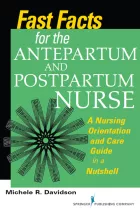 Product cover for Fast Facts for the Antepartum and Postpartum Nurse