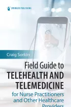 Product cover for Field Guide to Telehealth and Telemedicine for Nurse Practitioners and Other Healthcare Providers
