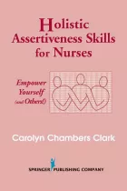 Product cover for Holistic Assertiveness Skills for Nurses