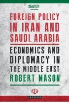 Product cover for Foreign Policy in Iran and Saudi Arabia