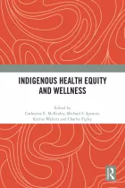 Product cover for Indigenous Health Equity and Wellness