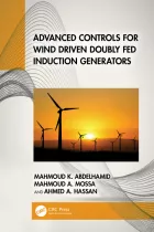 Product cover for Advanced Controls for Wind Driven Doubly Fed Induction Generators