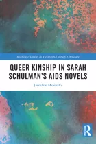 Product cover for Queer Kinship in Sarah Schulman's AIDS Novels