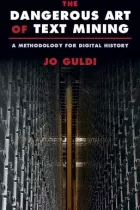 Product cover for Dangerous Art of Text Mining