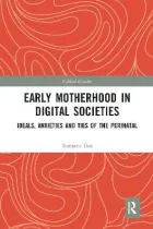 Product cover for Early Motherhood in Digital Societies