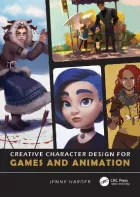Product cover for Creative Character Design for Games and Animation