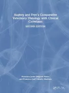Product cover for Aughey and Frye's Comparative Veterinary Histology with Clinical Correlates