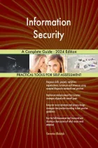Product cover for Information Security A Complete Guide - 2024 Edition